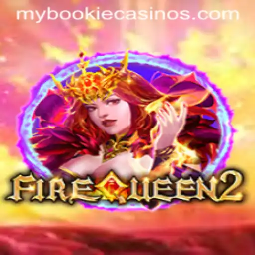 Exploring FireQueen2: A Thrilling Gaming Experience with MyBookie