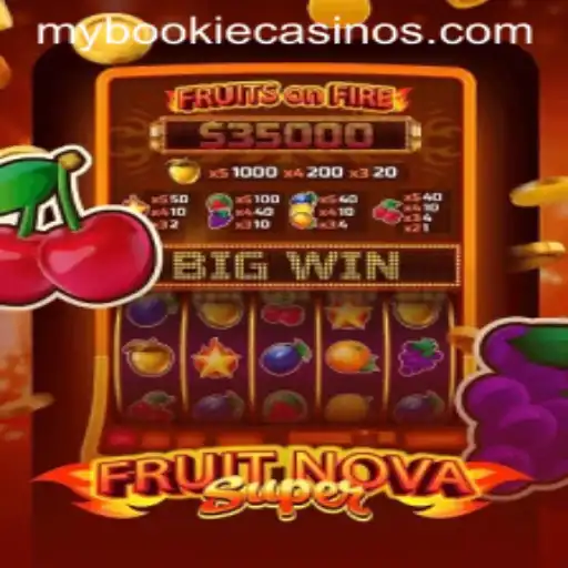 Exploring the Thrills of FruitNovaSuper on MyBookie