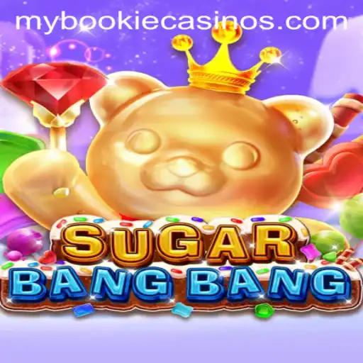 Discover the Thrilling World of SUGARBANGBANG: An In-Depth Look at This Innovative Game